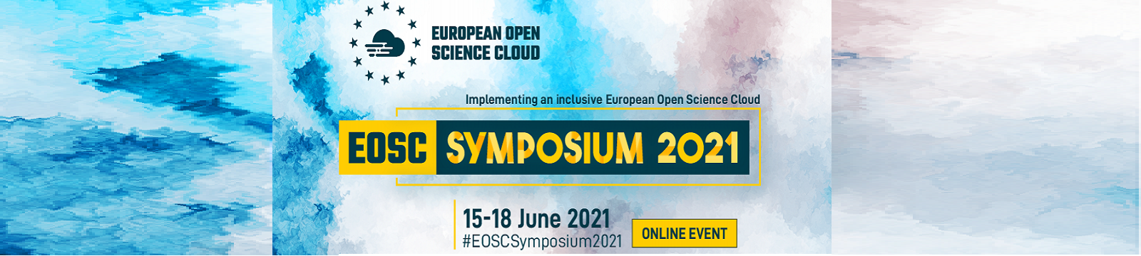 15-18 June, EOSC Symposium 2021 “Implementing an inclusive European Open Science Cloud”